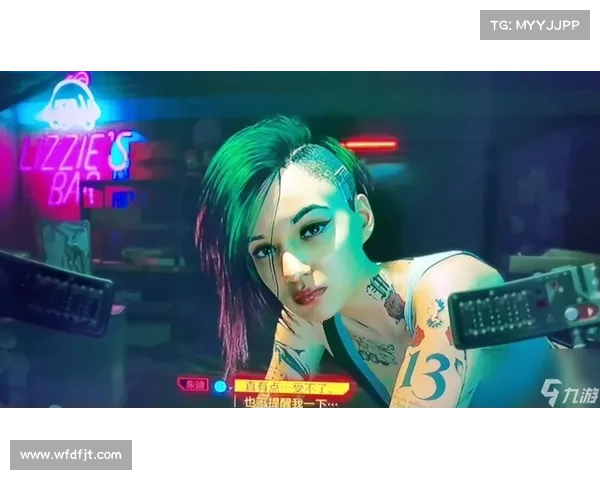 如何在赛博朋克2077中赢得朱迪的青睐与深厚感情攻略 如何在赛博朋克2077中赢得朱迪的青睐与深厚感情攻略
