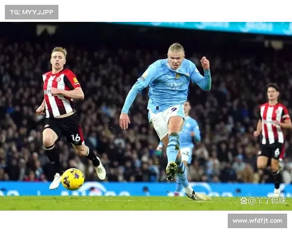 布伦特福德逆袭曼城的关键因素分析与比赛细节剖析